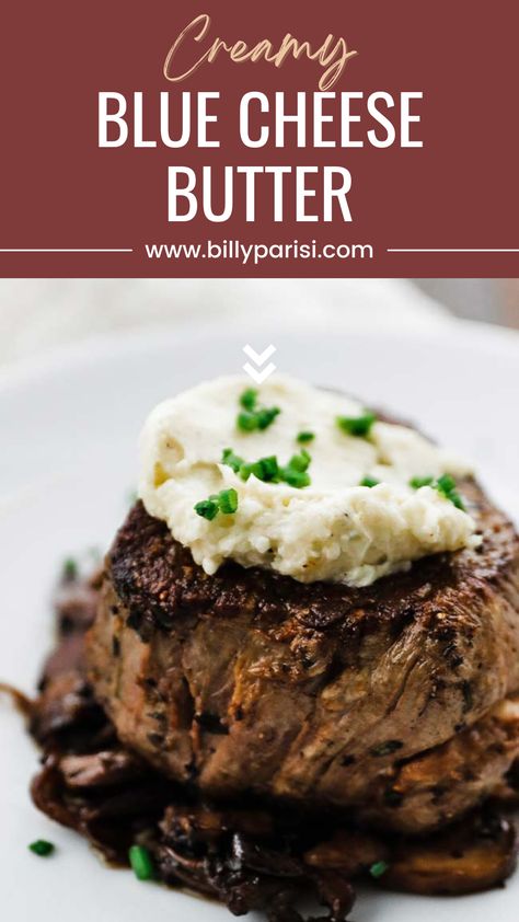 This creamy blue cheese butter is a simple recipe of softened butter, softened blue cheese crumbles, a hint of lemon juice, and salt and pepper. It is the perfect creamy topping for your favorite steak dish. You are going to love the big, bold blue cheese flavors in this butter. Blue Cheese Butter, Blue Cheese Crumbles, Billy Parisi, Filet Mignon Recipes, Bread Sauce, Steak Dishes, Cheese Butter, Truffle Butter, Steak Butter