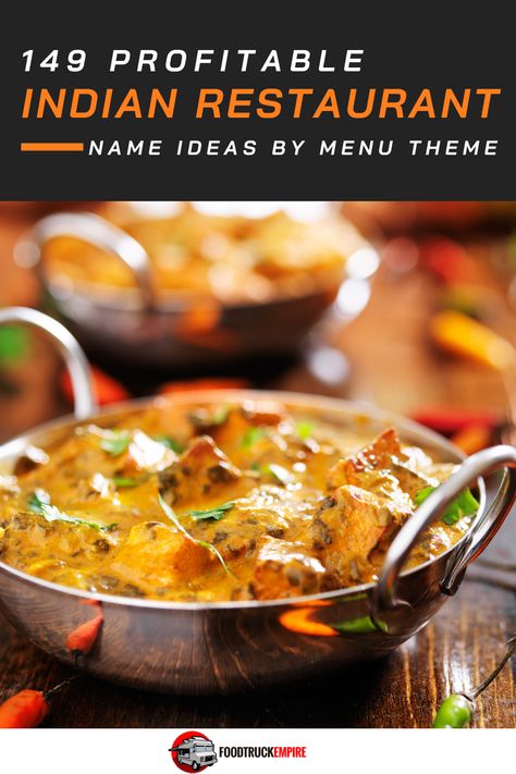 149 Profitable Indian Restaurant Name Ideas by Menu Theme Desi Restaurant Names, Biryani Shop Name Ideas, Indian Dhaba Names, Restaurant Names Ideas Indian, Name Ideas Indian, Cool Restaurant Names, Indian Restaurant Menu Design, Unique Restaurant Name Ideas, Chinese Restaurant Names