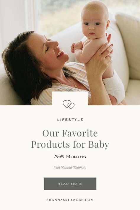 Our Favorite Products for Baby, 3-6 Months | Shanna Skidmore Shanna Skidmore, Work Balance, Big Personality, Moving Cross Country, Travel Crib, Mom Entrepreneur, Developmental Toys, Financial Education, Big Dreams