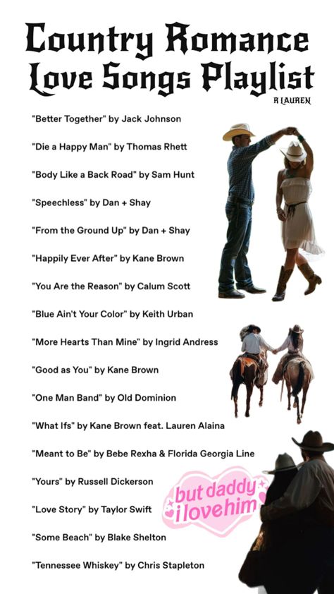 Country Romance Love Songs Playlist Country Love Songs For Him, Couples Playlist, In Love Songs, Country Songs List, Playlist Country, Good Playlists, Country Music Playlist, Dance Music Playlist, Top Country Songs