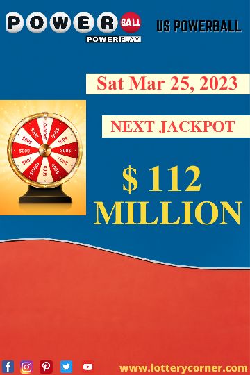 Next Draw of US Powerball will be held on March 25th, 2023 for a Jackpot Prize of $112 Million. Visit our Website https://www.lotterycorner.com/powerball for past results, Hot, cold, and Smart Picks. #lottery #lotterywinner #lotteryticket #lotterynews #lotterywinners #lotterynumbers #lotteryjackpot #powerball #lotterycorner #Lotteryresults #lotterywinner #powerballs #Powerball #powerballresults #powerplay #SmartPICKS #powerballwinningnumbers #powerballdrawing #powerballnumbers #powerballlive Lottery Result Today, Mega Millions Jackpot, Instant Win Sweepstakes, Jackpot Winners, Mega Millions, Lottery Tips, Win For Life, Enter Sweepstakes, Power Balls