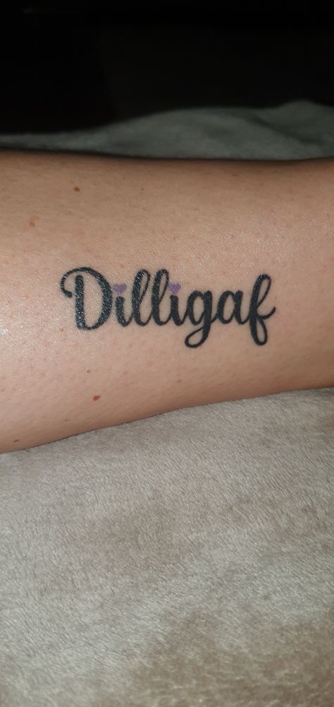 Dilligaf Tattoo, Tattoos, Quick Saves