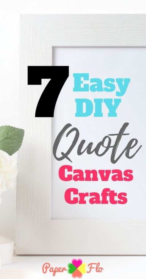 I’m sure you’ve seen those really trendy DIY quote canvas crafts in stores and all over Instagram. Get some ideas to make your own quote crafts.#quotecanvas #quotecanvasdiy #paperflodesigns Quote Crafts, Creative Homemade Gifts, Quote Painting, Little Sister Quotes, Adoption Quotes, Mixed Media Wall Art, Diy Quotes, Screen Printing Art, Trendy Diy