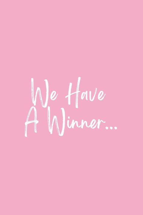 And The Winner Is Image, We Have A Winner Graphic, Facebook Giveaway Post Ideas, And The Winner Is, Nail Giveaway Ideas, And The Winners Are Image, Place Your Order Now Image, Last Minute Opening Available, Giveaway Winner Template