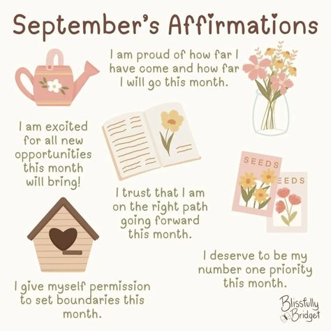 September Affirmations 🎉 Do you have a favorite affirmation you are going to hold onto this month? I think for me, the watering pail resonates the most with me. I am excited for all new opportunities this month will bring 🤭 . . . #blissfullybridget #affirmationpositive #affirmationoftheday #spreadpositivevibes #spreadkindnesslikeconfetti #selfloveclub #selflovequotes #positivemindpositivelife #PositiveVibes September Affirmations, New Month Affirmations, Month Affirmations, Monthly Affirmations, Affirmation Of The Day, Positive Mind, New Month, I Deserve, Self Love Quotes