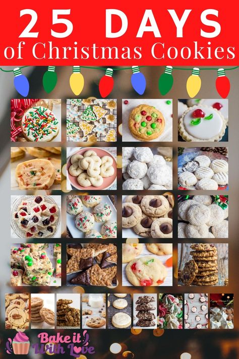 25 Days Of Christmas Cookies 2021 - Bake It With Love Top Christmas Cookies, Christmas Cookie Bars, Cookie Recipes Decorating, Christmas Cookie Recipes Holiday, Christmas Appetizers Easy, Baking Decor, Christmas Candies, Popular Cookies, Recipes Holiday