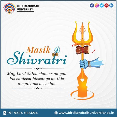 Happy Masik Shivratri 🙏😊 May Lord Shiva shower on you his choicest blessings on this auspicious occasion." 🙏 👉 Visit www.birtikendrajituniversity.ac.in/ to know more about Bir Tikendrajit University. 👉 For inquiries contact on +91 9354665694 #Masik Shivratri #india #courses #education #engineer #learning #university #topuniversity #careergoals #dreamcareer #career #mondaymotivation Shivratri Post, Problem Based Learning, Academic Excellence, Dream Career, Top Universities, Career Goals, Lord Shiva, Monday Motivation, Pharmacy