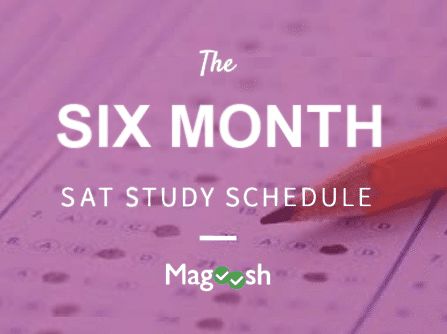 Six Month SAT Study Schedule - Magoosh High School Blog Sat Study Plan, High School Plan, Sat Study, School Organisation, Act Prep, College Preparation, Sat Prep, Organization Bullet Journal, College Planning