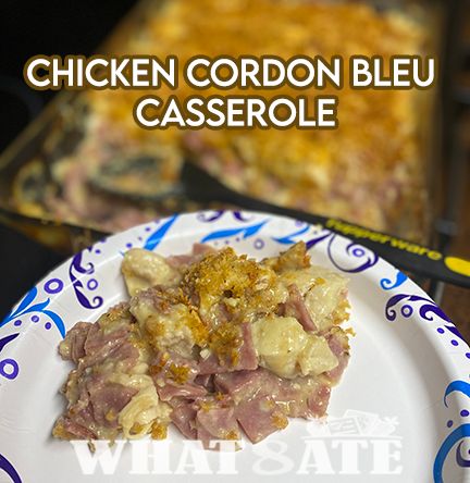 Chicken Cordon Bleu Casserole Cordon Bleu Casserole, Cordon Blue, Chicken Cordon Bleu Casserole, Chicken Ham, Chicken Cordon, Freeze Drying Food, Chicken Cordon Bleu, Lunch Meat, Canned Chicken