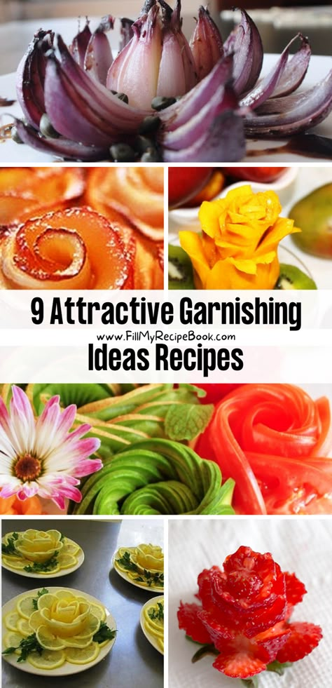 we share a few how to garnish attractively recipe ideas that makes food or fruits attractive on a plate for a fine dining presentation, that's eye catching and edible. Radish Flowers, Garnishing Ideas, Fancy Food Presentation, Fancy Salads, Garnish Ideas, Fruit Garnish, Food Garnish, Veggie Art, Food Plating Techniques