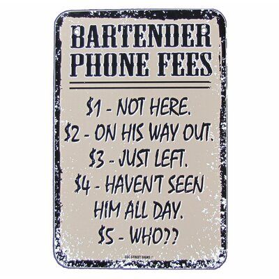 Treasure Gurus Bar Phone Fees Pub Tavern Bartender Tin Sign Vintage Re Tavern Bartender, Bar Quotes, Funny Bar Signs, Man Cave Pub, Tiki Bar Signs, Retail Signs, Diy Bar, Bar Wall Decor, Man Cave Bar