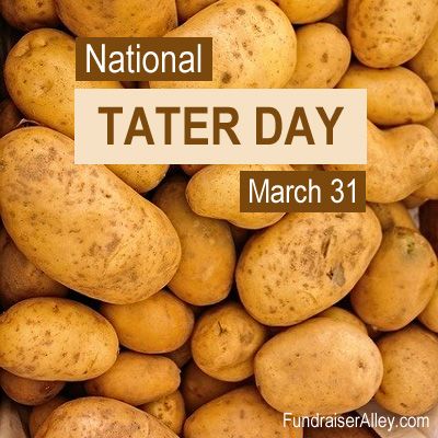 Happy National Tater Day, March 31, from FundraiserAlley.com. What kind of potatoes will you eat today? #nationaltaterday National Celebration Days, Cheese Doodle, Fundraiser Food, Lemon Chiffon Cake, March Holidays, Cereal Cookies, Spanish Paella, Baked Scallops, Facebook Engagement