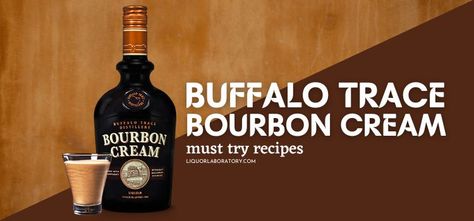 Buffalo Trace Bourbon, Bourbon Cream, Best Cocktail Bars, Coffee Ingredients, Buffalo Trace, Whiskey Shots, Boozy Desserts, Kentucky Straight Bourbon Whiskey, Chocolate Liqueur