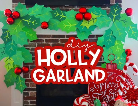 Holly Jolly Christmas Door Decorations, Christmas Garland Paper Diy, Diy Paper Holly Garland, Christmas Giant Decorations, Paper Holly Wreath, Paper Holly Leaves, Construction Paper Garland Christmas, Holly Garland Diy, Paper Holly Garland