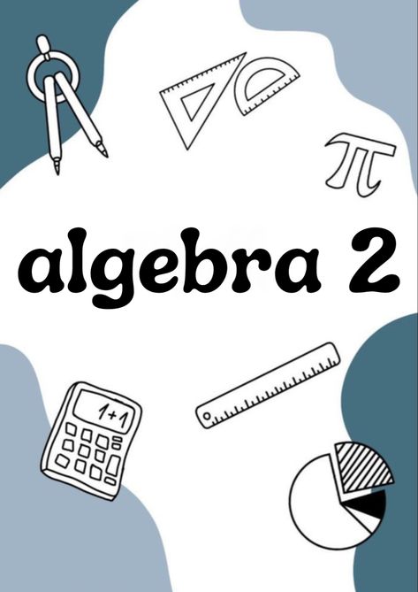 Algebra Notebook Cover, Cute Binder Covers, School Binder Covers, School Book Covers, Folder Cover, School Binder, History Notes, Algebra 2, Folder Design