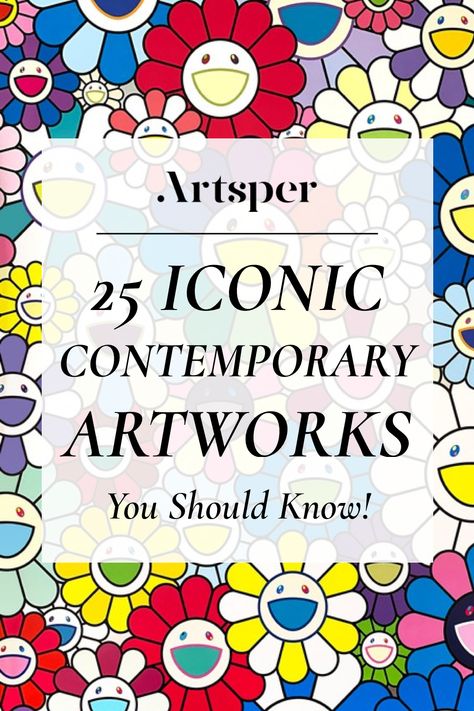 Every contemporary artwork is a piece of art history, and that's why Artsper has rounded up 25 of the most iconic contemporary works of art of all time! From Andy Warhol's symbolic Pop Art Campbell's soup cans and Damien Hirst's weird and wonderful conceptual sculptures to Jackson Pollock's abstract paintings exploding with color, any art lover should know these artworks that are key in shaping the contemporary art scene. - History art, Takashi Murakami, Banksy, Roy Lichtenstein, David Hockney Contemporary Artists Painting, Cool Artists, Famous Modern Paintings, Famous Murals, Famous Abstract Paintings, Weird Art Painting, Pop Art Famous, Uncomfortable Art, Andy Warhol Artwork