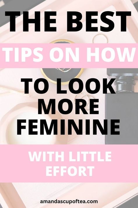 These are such GOOD tips on how to look more feminine! Love the feminine style! Look More Feminine, Woman Hacks, How To Look Attractive, Money Tattoo, More Feminine, Personal Growth Quotes, Best Marriage Advice, Shoes Heels Classy, Heels Classy