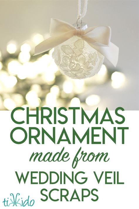 Tutorial for making a keepsake Christmas ornament out of wedding veil fabric and lace scraps. Recycled Wedding Dress Ideas, Upcycle Wedding, Dress Ornaments, Lace Angels, Repurpose Wedding Dress, Recycle Wedding Dress, Wedding Dress Keepsake, Dress Upcycle, Memory Ideas