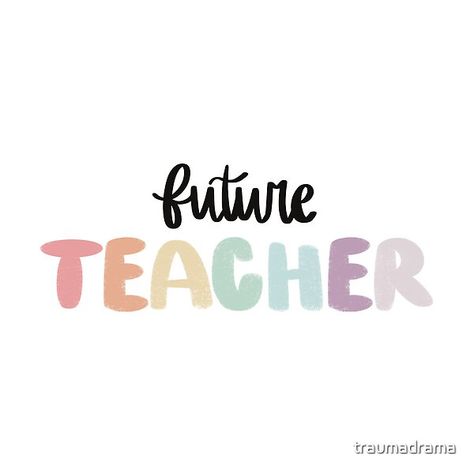 Shop this design and more on my redbubble shop! #stickershop #stickers #redbubble #redbubbleartist #redbubblestickers #redbubbleshop #teacher #teaching #teacherlife #teacherstyle #teachersofinstagram #aesthetic #futureteacher #education #classroom Future Teacher Wallpaper Aesthetic For Laptop, Teacher Vision Board Ideas, Future Teacher Aesthetic, Future Teacher Wallpaper, Vision Board Teacher, Primary School Teacher Aesthetic, Teacher Aesthetic Female, Preschool Teacher Aesthetic, Teaching Aesthetic