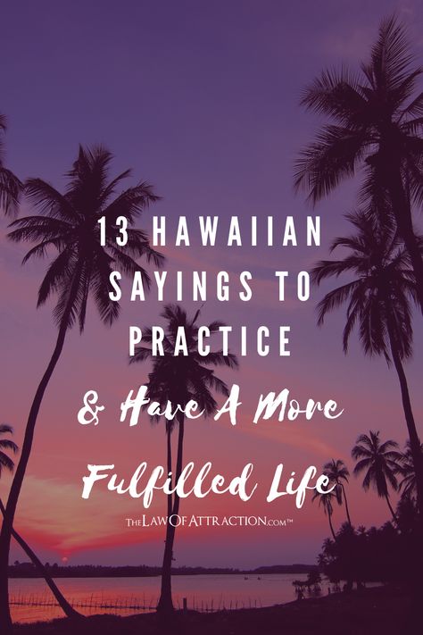 This article will give you a primer on the basic phrases you need to know. Aloha Quotes, Hawaiian Sayings, Hawaiian Words And Meanings, Hawaii Quotes, Neighbor Quotes, Hawaiian Phrases, Hawaiian Quotes, Graduation Poems, Sayings About Life