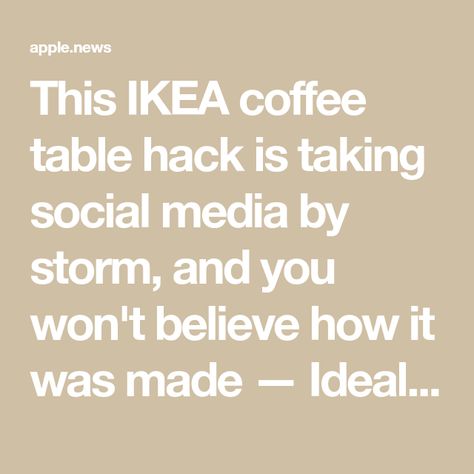 This IKEA coffee table hack is taking social media by storm, and you won't believe how it was made — Ideal Home Ikea Hack Coffee Table, Ikea Coffee Table Hack, Coffee Table Hacks, Ikea Coffee, Ikea Coffee Table, Soho Home, Oval Coffee Tables, Ikea Hacks, Round Coffee Table