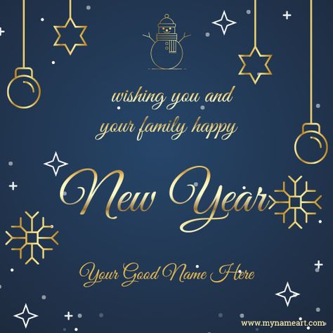 Wishing You And Your Family Happy New Year New Year Wishes Cards, Merry Christmas My Love, Greeting Card Maker, New Year Wishes Images, Welcome New Year, Happy Wedding Anniversary Wishes, Happy New Year Pictures, Wedding Anniversary Wishes, Instagram Status