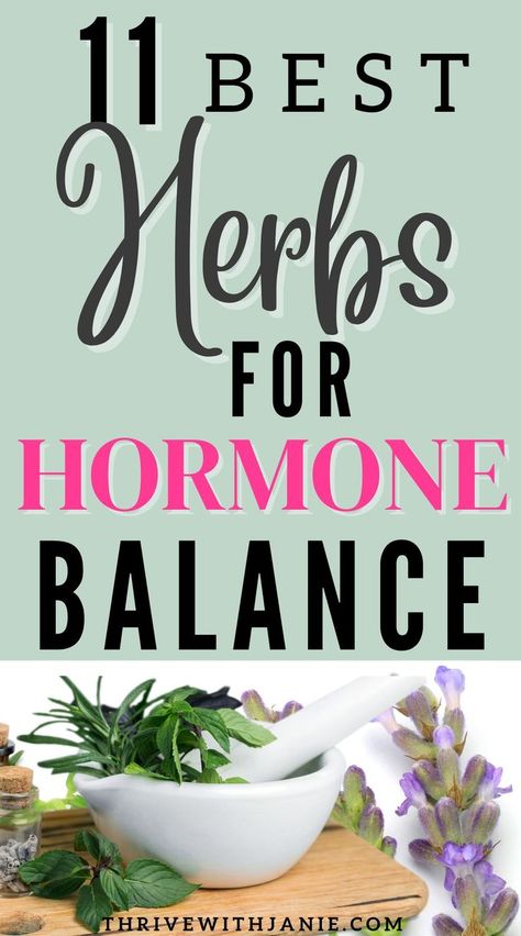 best herbs for hormone balance Balance Hormones Diet, Foods That Balance Hormones, Hormonal Imbalance Supplements, Naturally Balance Hormones, Natural Hormone Balance, How To Balance Hormones, Hormone Diet, Hormone Balancing Diet, Foods To Balance Hormones