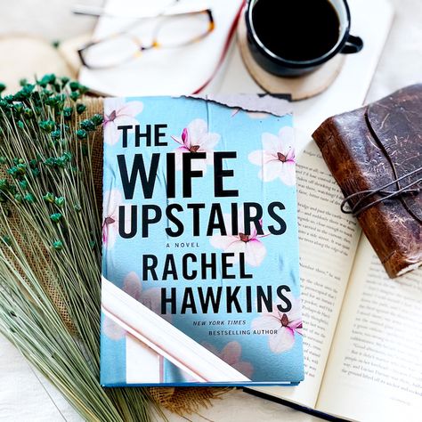 The Wife Upstairs, Rachel Hawkins, Forbidden Romance, Black Literature, Historical Romance Books, Happy February, Thriller Books, A Paris, Blue Books