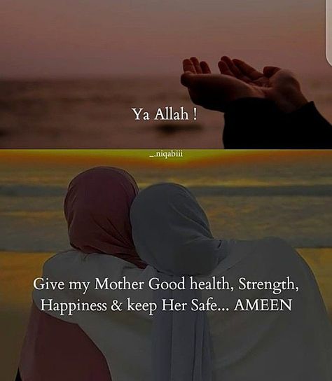 Mother Daughter Quotes For Mom Strength, Quotes For Mother From Daughters, Mother Health Quotes, Dua For Mother Health, Mom Daughter Love Quotes, Islamic Mom Quotes, My Mother Is My Jannah, Mothers Quotes From Daughter, Muslim Mom And Daughter