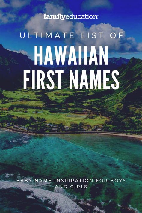 Hawaiian Names Girl, Hawaiian Boy Names, Hawaiian Names And Meanings, Hawaiian Baby Names, Hawaiian Baby Girl Names, Hawaii Artwork, Beach Names, Hawaiian Girl Names, Hawaii Language