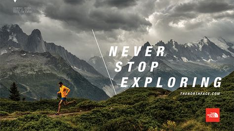 Adventure Branding, North Face Brand, Brand Archetypes, Internet Marketing Strategy, Brand Campaign, Marketing Program, Marketing Techniques, Never Stop Exploring, Web Marketing