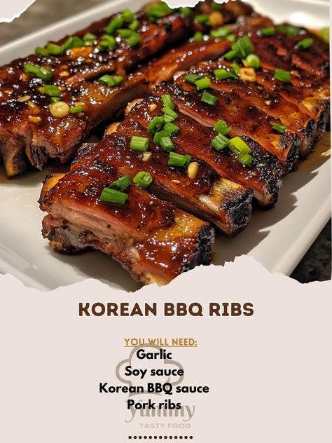 🍖 "Savor the smoky, savory goodness of Korean BBQ Ribs—a delectable dish that’s perfect for any grilling occasion!" 🍖🔥 #KoreanBBQ #RibLovers Korean BBQ Ribs Ingredients: Pork ribs (2 lbs) Korean BBQ sauce (1 cup) Soy sauce (2 tbsp) Garlic (3 cloves, minced) Ginger (1 tbsp, minced) Green onions (for garnish) Instructions: Preheat oven to 300°F (150°C). Rub ribs with garlic and ginger, and place in a baking dish. Pour Korean BBQ sauce and soy sauce over ribs. Cover with foil and bake for 2.... Korean Bbq Ribs, Korean Bbq Sauce, Korean Pork, Rib Sauce, Garlic And Ginger, Bbq Ribs, Korean Bbq, Pork Dishes, Pork Ribs