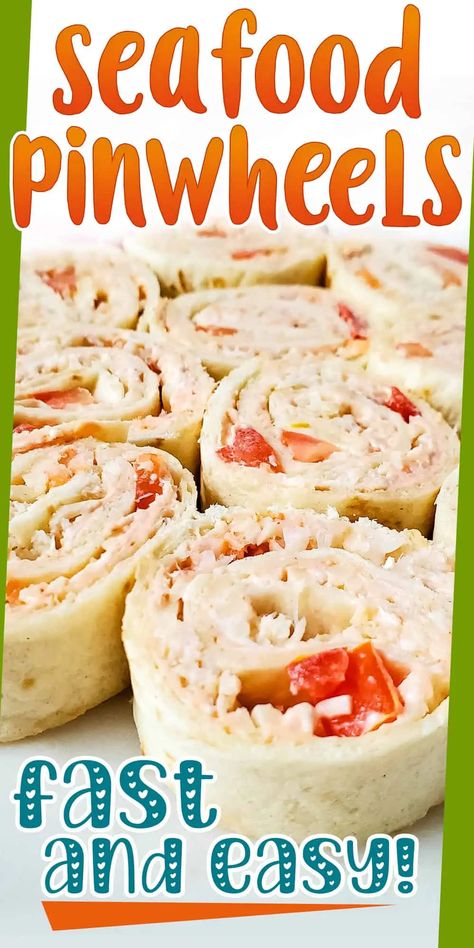 Shrimp Pinwheel Recipes, Crab Tortilla Roll Ups, Desert Pinwheel Recipes, Seafood Roll Ups, Crab Wraps Recipes, Seafood Wraps Recipes, Crab Rangoon Pinwheels, Savory Pinwheel Recipes, Crab Pinwheels Appetizers