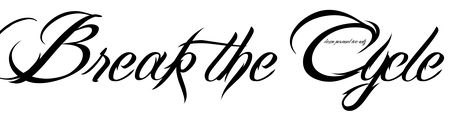 Break The Cycle Tattoo, Cycle Tattoo, Break The Cycle, Sleeve Ideas, Sleeves Ideas, Tat Ideas, Lettering Fonts, For Today, Sleeve Tattoos