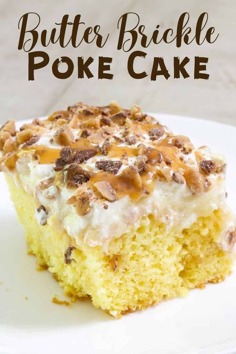 Butter Brickle Poke Cake is a delicious and decadent dessert that features a boxed yellow cake mix, pudding, caramel and Heath toffee bits. Butter Brickle Poke Cake, Butter Brickle Dessert, Maple Poke Cake Recipes, Toffee Poke Cake Recipes, Yellow Poke Cake Recipes Condensed Milk, Yellow Cake Poke Cake Recipes, Butter Toffee Cake, Yellow Cake Mix Poke Cake Recipes, Heath Cake Recipe