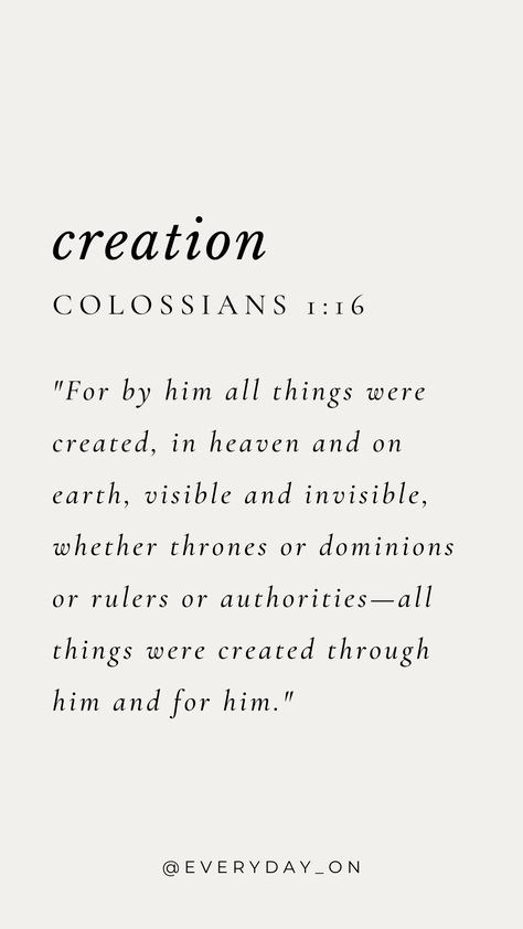 Bible Verse About Creation, Quotes About Gods Creation, Gods Creation Quotes, Creation Verses, Creation Scripture, Verses About Creation, Scripture For Women, God Of Creation, Creation Quotes