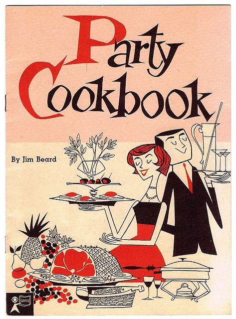 Party Cookbook    11-page booklet, published in 1958. The ultimate in Mid Century Illustration art. Retro Basement, Cookbook Cover, Mid Century Illustration, Retro Ads, Vintage Cookbooks, Mid Century Art, Retro Illustration, Switch Covers, Vintage Recipes