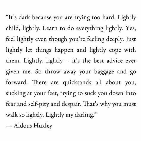 Luke Spiller, Best Advice Ever, Aldous Huxley, Funko Pop Vinyl, Wonderful Words, Survival Tips, Pop Vinyl, Pop Rocks, Poetry Quotes