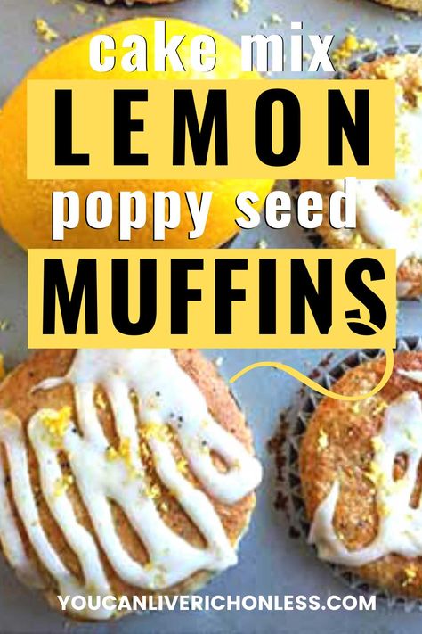 This skinny lemon poppy seed muffin recipe is full of amazing goodness, like yogurt, fresh lemon juice and zest, and eggs. And a cake mix. Yep! A white Duncan Hines Cake Mix. To save you a ton of time and give you outstanding muffins! #muffins #lemon #easyrecipes #cakemixrecipes Cake Mix Muffins Recipes Duncan Hines, Muffins Using Cake Mix Duncan Hines, Muffins Made With Cake Mix Duncan Hines, Lemon Poppy Muffins, Poppy Seed Muffins Recipe, Lemon Poppy Seed Cupcakes, Muffins Lemon, Poppy Seed Muffin, Lemon Cranberry Muffins