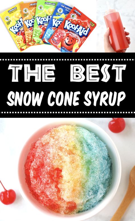 Snow Cone Syrup Recipe Magic Snow Recipe, Diy Snow Cone, Kool Aid Snow Cone Syrup, Homemade Shaved Ice, Snow Cone Topping Ideas, How To Make Shaved Ice, Sno Cone Ideas, Kool Aid Snow Cone Syrup Recipe, Kool Aid Slushie Recipe