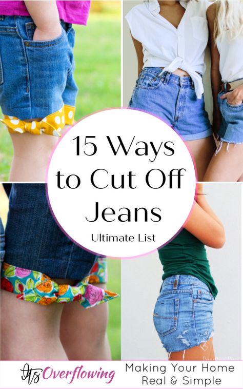 DIY Denim Cut Offs Four Ways Jeans To Shorts Diy, Diy Cutoff Shorts, Making Jean Shorts, Jean Sewing, Jeans Into Shorts, Diy Cutoffs, Up Cycling Clothes, Diy Denim Shorts, Diy Jean Shorts