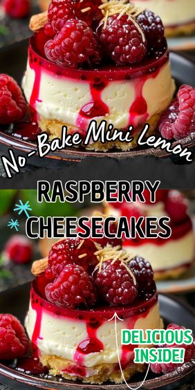 No-Bake Mini Lemon Raspberry Cheesecakes No Bake Mini Lemon Raspberry Cheesecake, Mini Raspberry Cheesecake, Refreshing Dessert Recipes, Lemon Raspberry Cheesecake, Mini Chocolate Cake, Mini Christmas Cakes, Dairy Free Cream, Lemon Filling, Mini Cakes Birthday