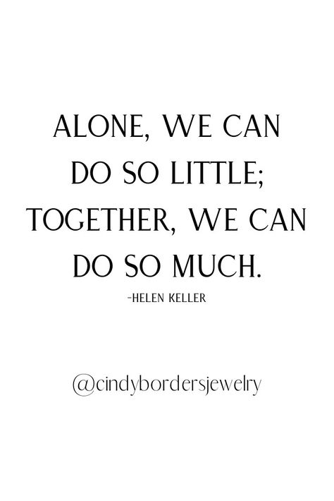 We're stronger together. We Are Strong Together Quotes, Stronger Together Quotes Team, Strong Together Quotes, Strong Team Quotes, Stronger Together Quotes, Unity Quote, Advocacy Quotes, Superb Quotes, Charity Quotes