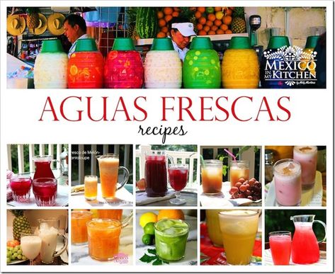 Mango Agua Fresca Recipe, Aqua Frescas, Mango Agua Fresca, Aqua Fresca Recipes, Mexico In My Kitchen, Aqua Fresca, Mexican Fruit, Agua Fresca Recipe, Authentic Mexican Recipes