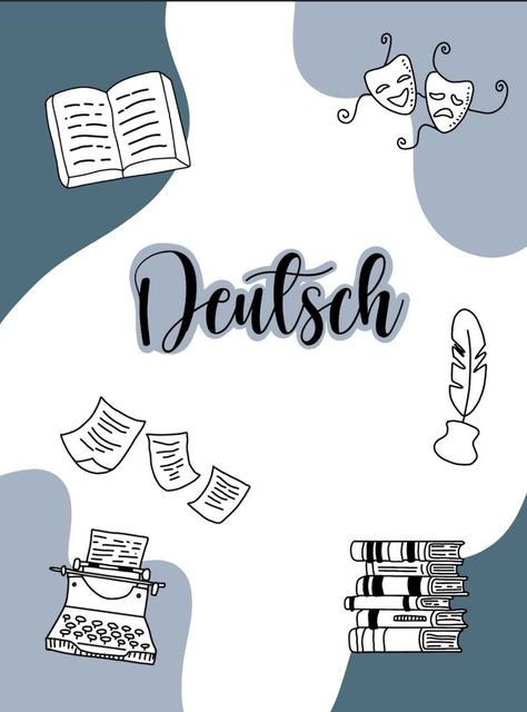 Deckblatt Deutsch blau in 2022 | Deckblatt schule, Deckblatt deutsch, Motivation für schüler Good Notes Cover, Notes Cover, School Book Covers, Notebook Cover Design, German Language Learning, Best Crypto, Learn German, School Inspiration, Notes Template