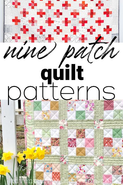 Take a simple nine-patch quilt block and turn it into an amazing quilt. These unique ideas are ideal for beginners. 9 Patch Quilt Ideas Block Patterns Simple, Nine Block Quilt Pattern, Nine Patch Quilts Ideas, Nine Patch Quilt Patterns Free, 8 Fat Quarter Quilt Pattern Free, Weekend Quilt Patterns, Nine Patch Quilt Blocks, 9 Patch Quilt Ideas, 10 Inch Quilt Block Patterns Free