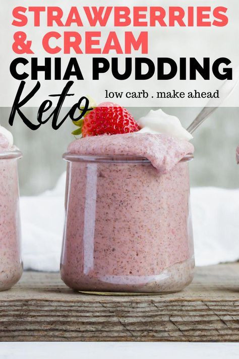 Keto Chia Pudding Recipe - This recipe for strawberries and cream keto chia pudding is a tasty alternative to bacon and eggs. You will love the flavor and you can easily meal prep this for weeks ahead of time. www.ketofocus.com #ketobreakfastrecipes #ketochiapudding #HomeRecipes Keto Chia Seed Pudding Heavy Cream, Keto Strawberry Chia Pudding, Keto Chia Seed Recipes Low Carb, Keto Chia Pudding Almond Milk, Low Carb Chia Pudding Breakfast, Flavored Chia Seed Pudding, Strawberry And Cream Chia Pudding, Keto Chia Seed Pudding Almond Milk, Chia Seed Recipes Keto