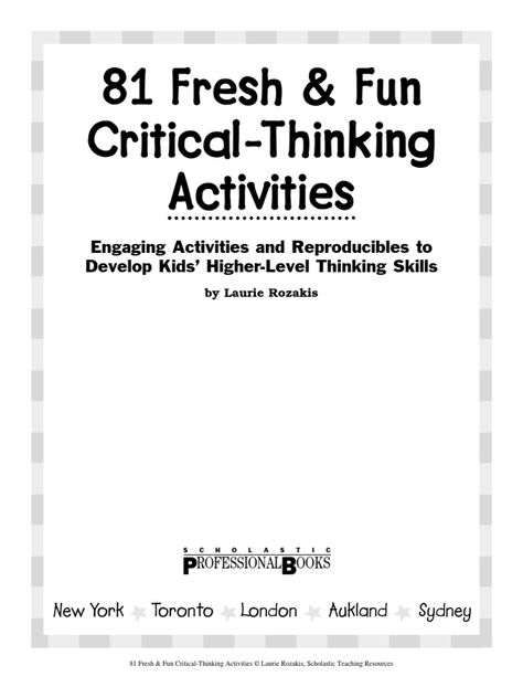 Kids Critical Thinking, Creative Thinking Activities, Teaching Critical Thinking, Thinking Games, Creative Thinking Skills, Critical Thinking Activities, I Love School, Higher Level Thinking, 21st Century Learning