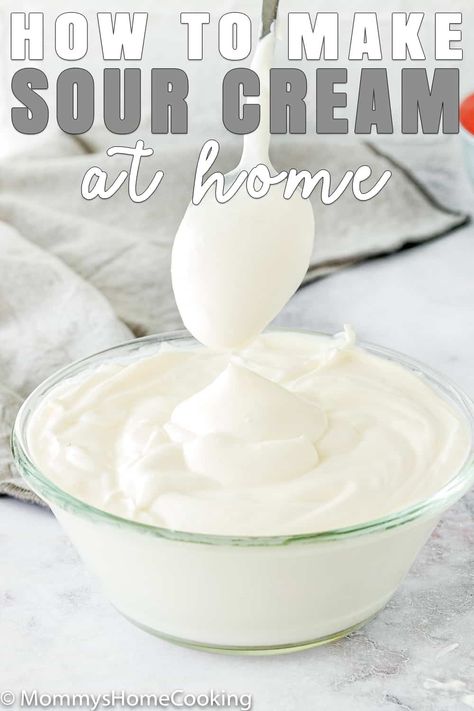 Learn How to Make Sour Cream at Home! It’s super easy to make. You only need 3 ingredients to create the most delicious and creamy sour cream ever. Perfect for eating, cooking, or baking. @mommyshomecookin #recipe #sourcream #DIY #eggless #eggfree How To Make Sour Cream, Nara Smith, Sandwich Recipes Indian, Make Sour Cream, Homemade Sour Cream, Canning Ideas, Dry Mixes, Homemade Pantry, Homemade Mixes