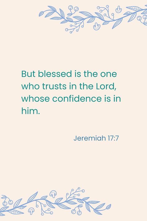 Jeremiah 17:7 Jeremiah 17 7, Study Scripture, Helping Hand, Favorite Bible Verses, Helping Hands, Bible Study, Verses, Bible Verses, Bible